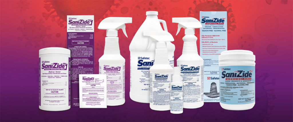 Safetec SaniZide Pro 1® Surface Disinfectant & Safetec SaniZide Plus® Surface Disinfectant